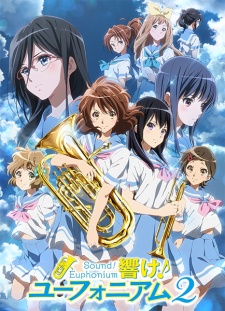 Sound! Euphonium 2 | Hibike! Euphonium Second Season