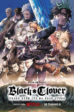 Black Clover: Mahou Tei no Ken / Black Clover: Sword of the Wizard King